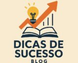 DICAS DE SUCESSO